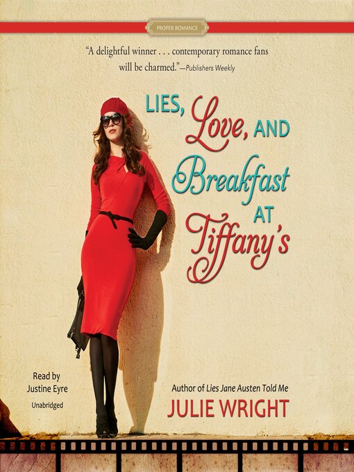 Title details for Lies, Love, and Breakfast at Tiffany's by Julie Wright - Available